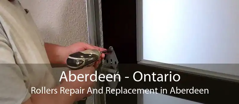 Aberdeen - Ontario Rollers Repair And Replacement in Aberdeen