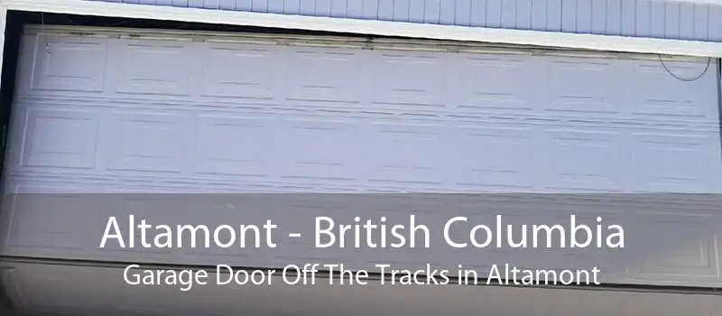 Altamont - British Columbia Garage Door Off The Tracks in Altamont