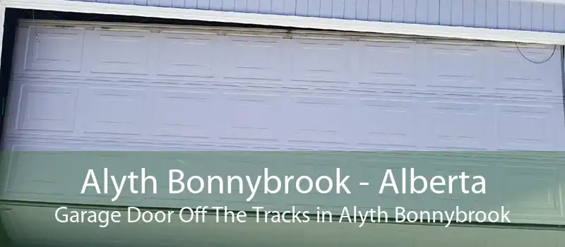 Alyth Bonnybrook - Alberta Garage Door Off The Tracks in Alyth Bonnybrook
