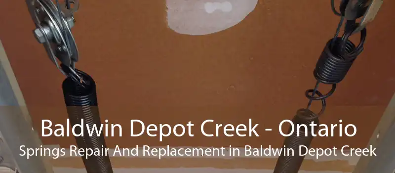 Baldwin Depot Creek - Ontario Springs Repair And Replacement in Baldwin Depot Creek