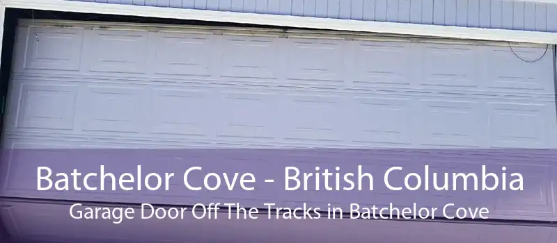 Batchelor Cove - British Columbia Garage Door Off The Tracks in Batchelor Cove