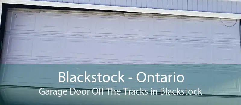 Blackstock - Ontario Garage Door Off The Tracks in Blackstock