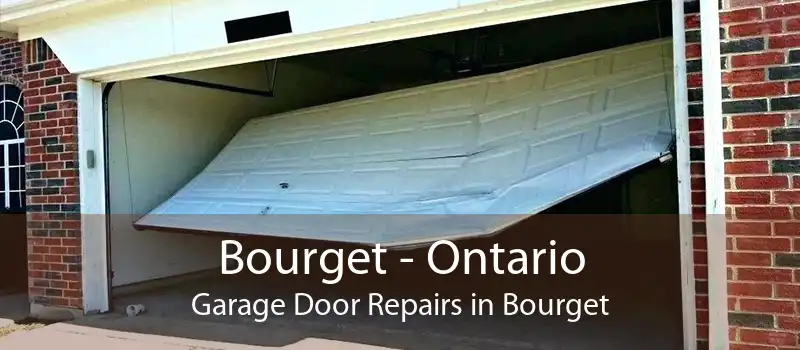 Bourget - Ontario Garage Door Repairs in Bourget