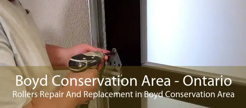 Boyd Conservation Area - Ontario Rollers Repair And Replacement in Boyd Conservation Area