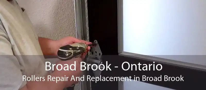 Broad Brook - Ontario Rollers Repair And Replacement in Broad Brook