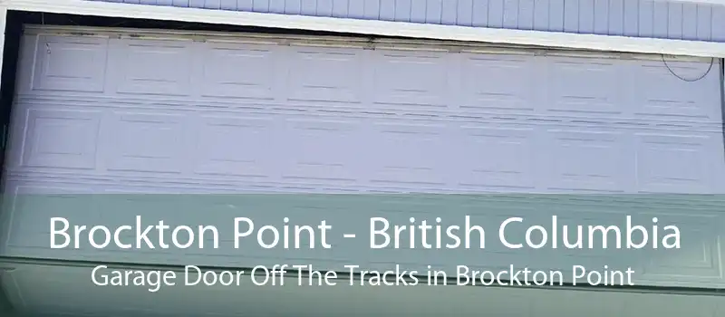 Brockton Point - British Columbia Garage Door Off The Tracks in Brockton Point