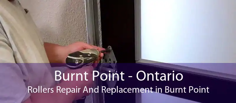Burnt Point - Ontario Rollers Repair And Replacement in Burnt Point