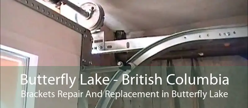Butterfly Lake - British Columbia Brackets Repair And Replacement in Butterfly Lake