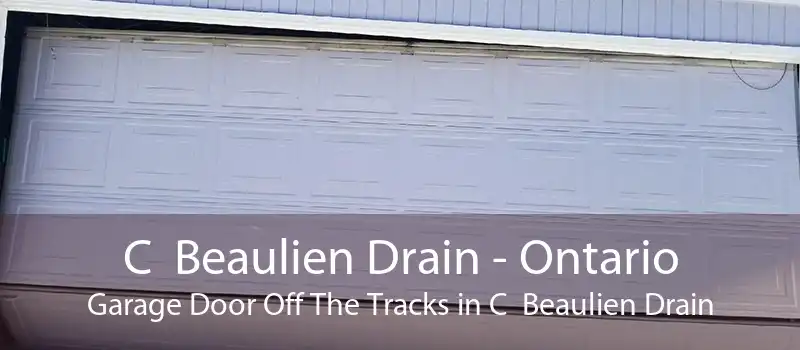 C  Beaulien Drain - Ontario Garage Door Off The Tracks in C  Beaulien Drain
