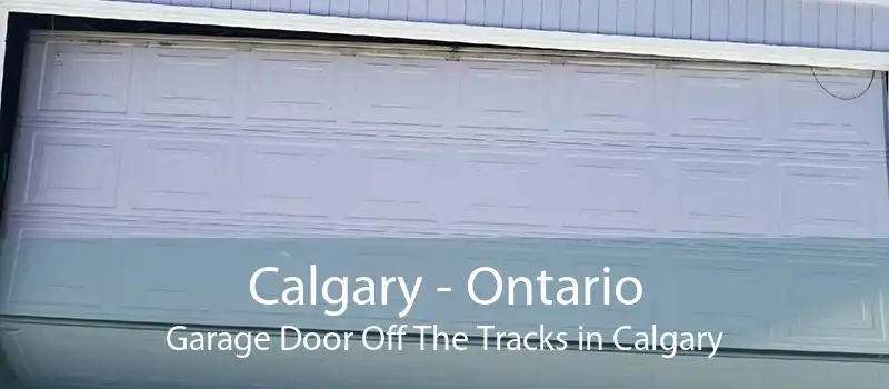 Calgary - Ontario Garage Door Off The Tracks in Calgary