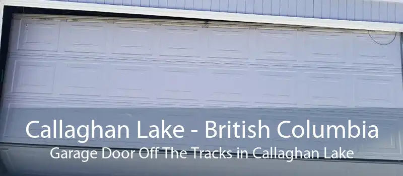 Callaghan Lake - British Columbia Garage Door Off The Tracks in Callaghan Lake