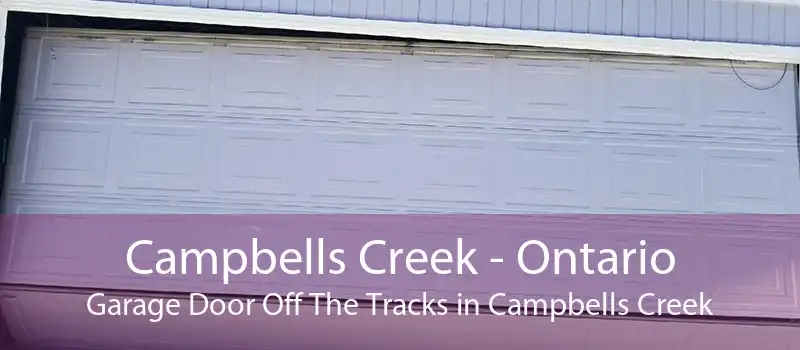 Campbells Creek - Ontario Garage Door Off The Tracks in Campbells Creek