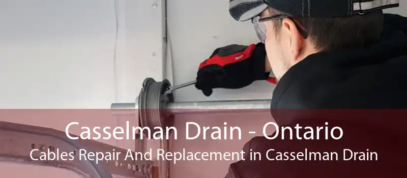 Casselman Drain - Ontario Cables Repair And Replacement in Casselman Drain