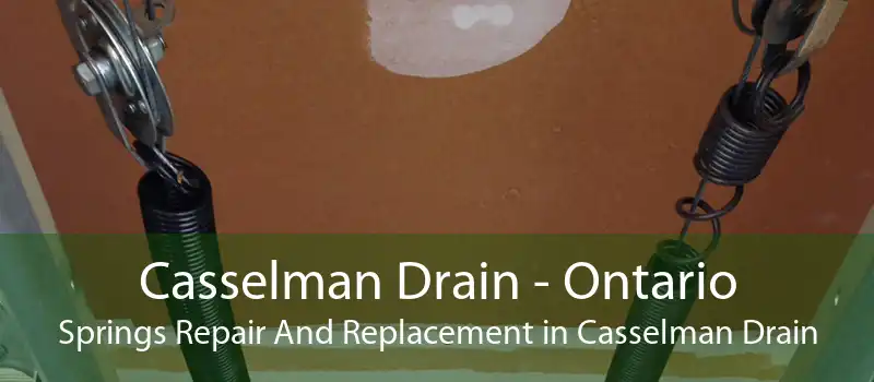 Casselman Drain - Ontario Springs Repair And Replacement in Casselman Drain