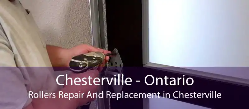Chesterville - Ontario Rollers Repair And Replacement in Chesterville