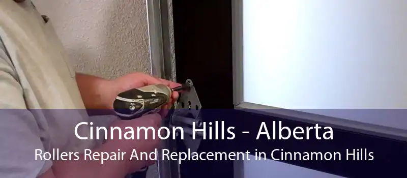 Cinnamon Hills - Alberta Rollers Repair And Replacement in Cinnamon Hills
