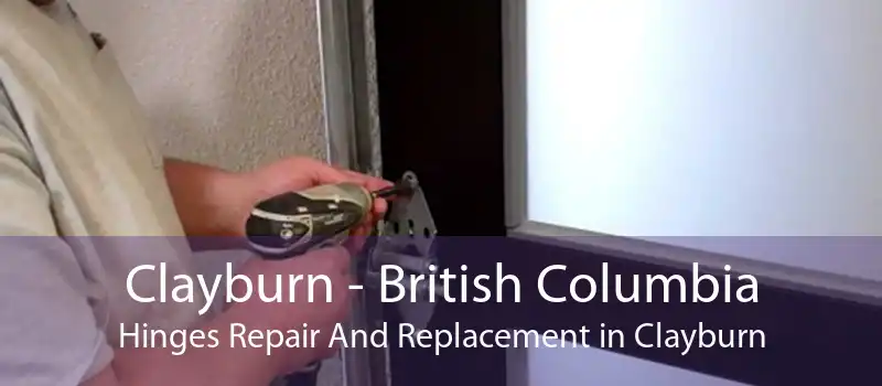 Clayburn - British Columbia Hinges Repair And Replacement in Clayburn