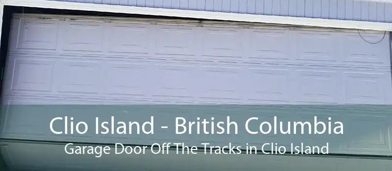 Clio Island - British Columbia Garage Door Off The Tracks in Clio Island