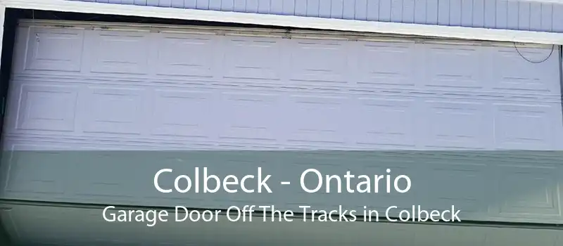 Colbeck - Ontario Garage Door Off The Tracks in Colbeck