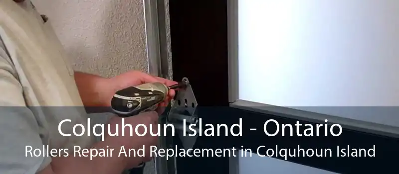 Colquhoun Island - Ontario Rollers Repair And Replacement in Colquhoun Island