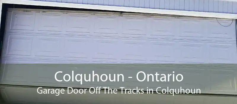 Colquhoun - Ontario Garage Door Off The Tracks in Colquhoun