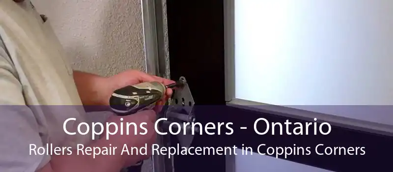 Coppins Corners - Ontario Rollers Repair And Replacement in Coppins Corners