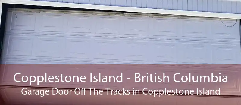 Copplestone Island - British Columbia Garage Door Off The Tracks in Copplestone Island