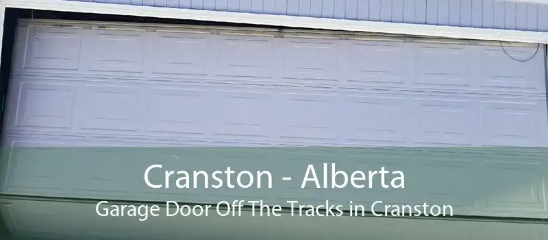 Cranston - Alberta Garage Door Off The Tracks in Cranston