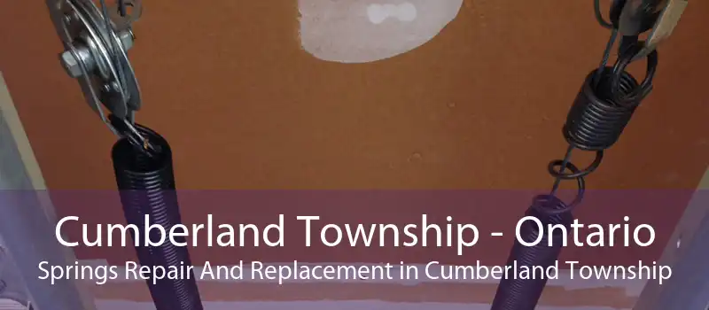 Cumberland Township - Ontario Springs Repair And Replacement in Cumberland Township