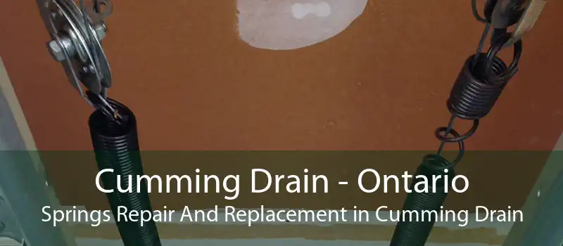 Cumming Drain - Ontario Springs Repair And Replacement in Cumming Drain