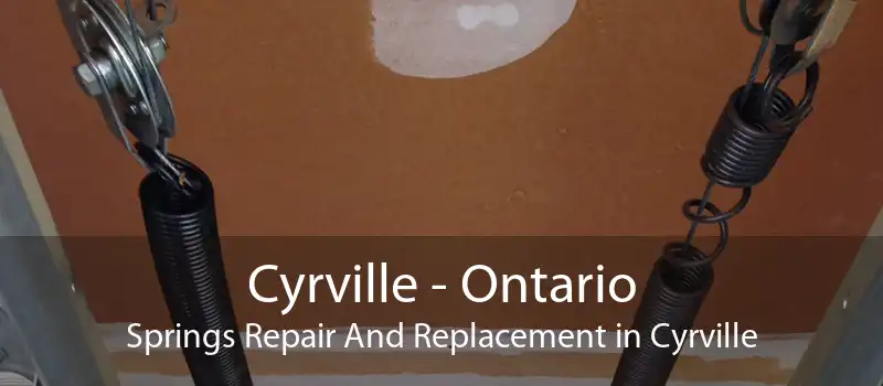 Cyrville - Ontario Springs Repair And Replacement in Cyrville