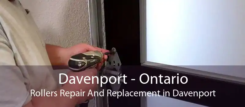 Davenport - Ontario Rollers Repair And Replacement in Davenport