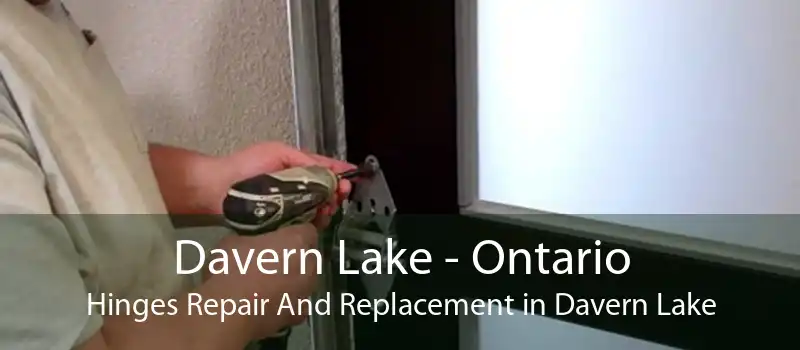 Davern Lake - Ontario Hinges Repair And Replacement in Davern Lake