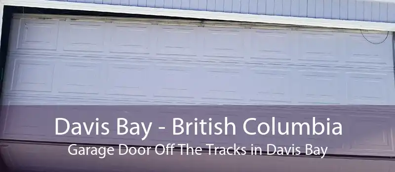 Davis Bay - British Columbia Garage Door Off The Tracks in Davis Bay