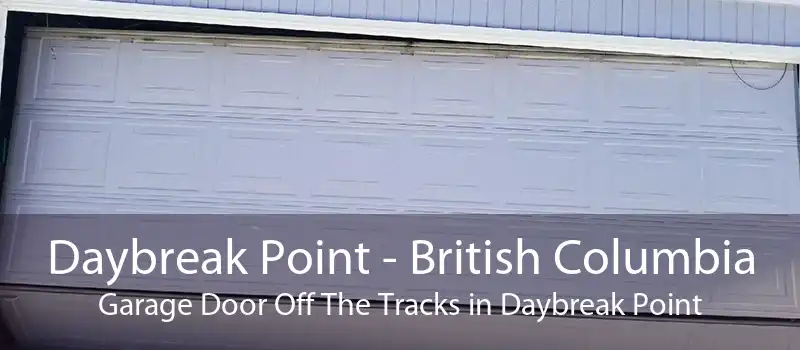 Daybreak Point - British Columbia Garage Door Off The Tracks in Daybreak Point