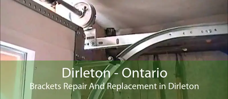 Dirleton - Ontario Brackets Repair And Replacement in Dirleton