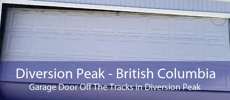 Diversion Peak - British Columbia Garage Door Off The Tracks in Diversion Peak