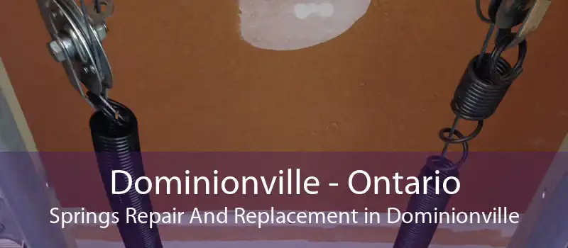 Dominionville - Ontario Springs Repair And Replacement in Dominionville