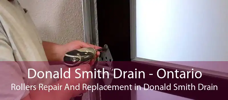 Donald Smith Drain - Ontario Rollers Repair And Replacement in Donald Smith Drain