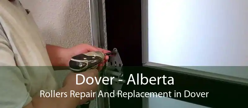 Dover - Alberta Rollers Repair And Replacement in Dover