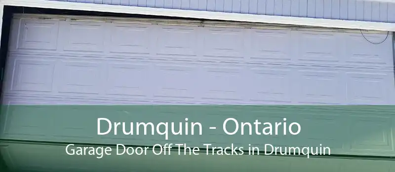 Drumquin - Ontario Garage Door Off The Tracks in Drumquin