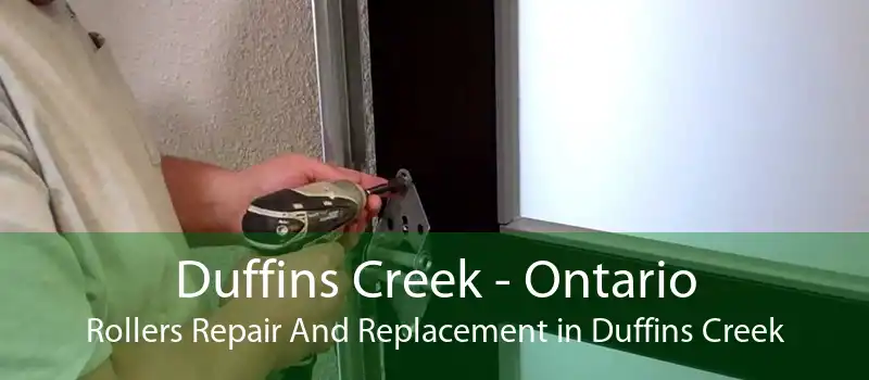 Duffins Creek - Ontario Rollers Repair And Replacement in Duffins Creek