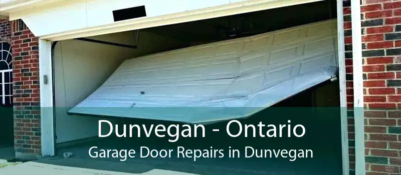 Dunvegan - Ontario Garage Door Repairs in Dunvegan