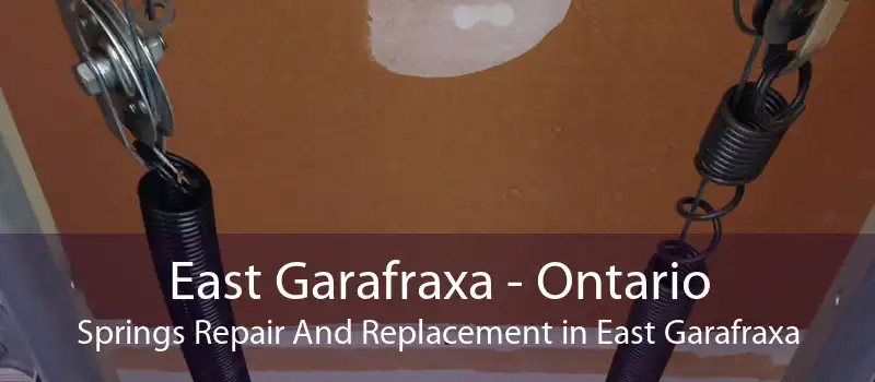 East Garafraxa - Ontario Springs Repair And Replacement in East Garafraxa