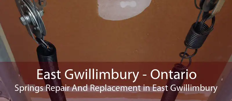 East Gwillimbury - Ontario Springs Repair And Replacement in East Gwillimbury