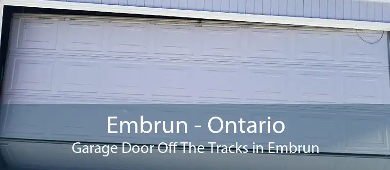Embrun - Ontario Garage Door Off The Tracks in Embrun