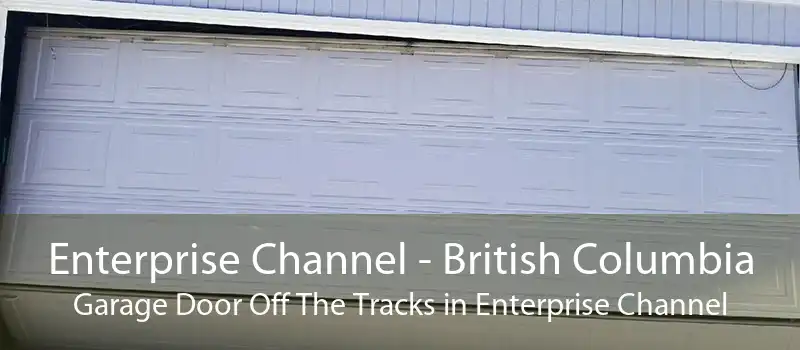 Enterprise Channel - British Columbia Garage Door Off The Tracks in Enterprise Channel