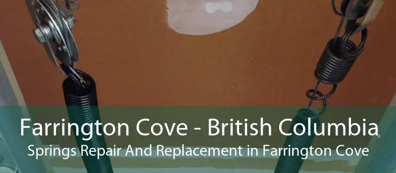 Farrington Cove - British Columbia Springs Repair And Replacement in Farrington Cove