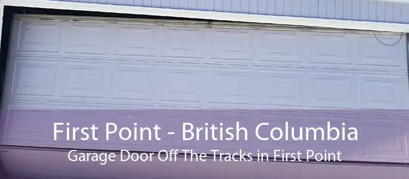 First Point - British Columbia Garage Door Off The Tracks in First Point