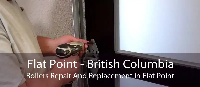 Flat Point - British Columbia Rollers Repair And Replacement in Flat Point